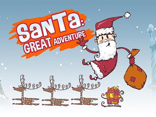 download Santa: Great adventure apk